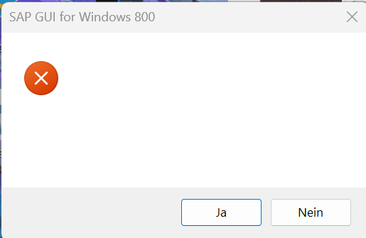 Ein ansonsten komplett leeres Dialogfenster von SAP GUI for Windows mit zwei Buttons, die mit "Ja" und "Nein" beschriftet sind